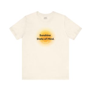 Sunshine State of Mind t-shirt by PunkerDoodle - positive mindset apparel for daily optimism and joy