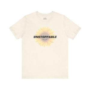 Unstoppable Sunflower T-Shirt - Empowerment Apparel