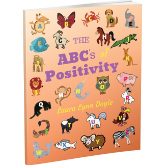 The ABCs of Positivity children's book cover featuring colorful alphabet illustrations with diverse animals and objects teaching positive vocabulary