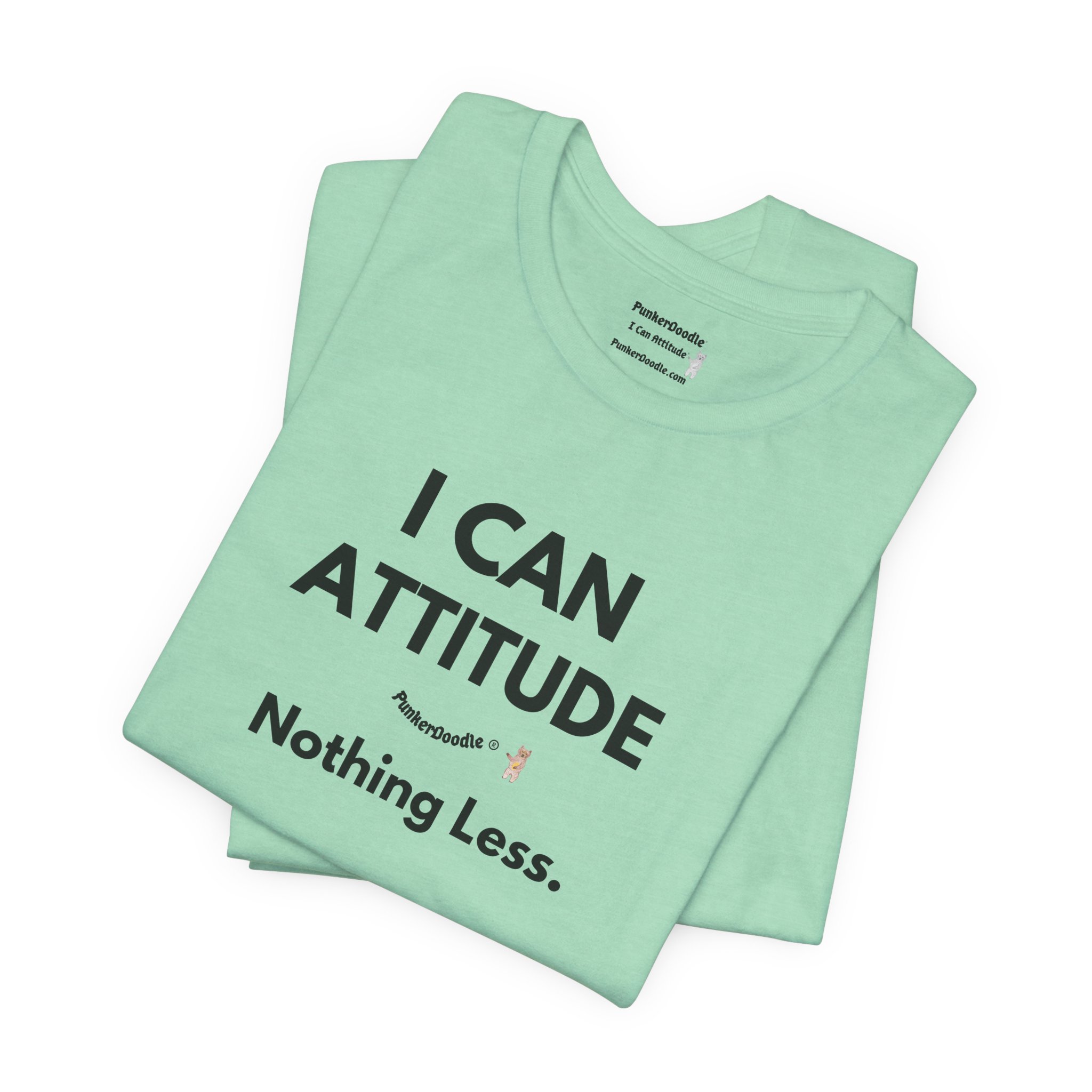 I Can Attitude Nothing Less Tee - Image 14