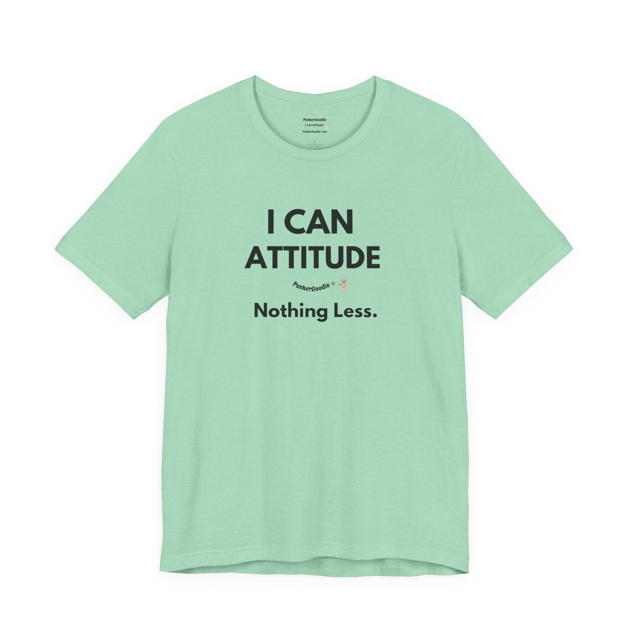 I Can Attitude Nothing Less Tee - Image 13