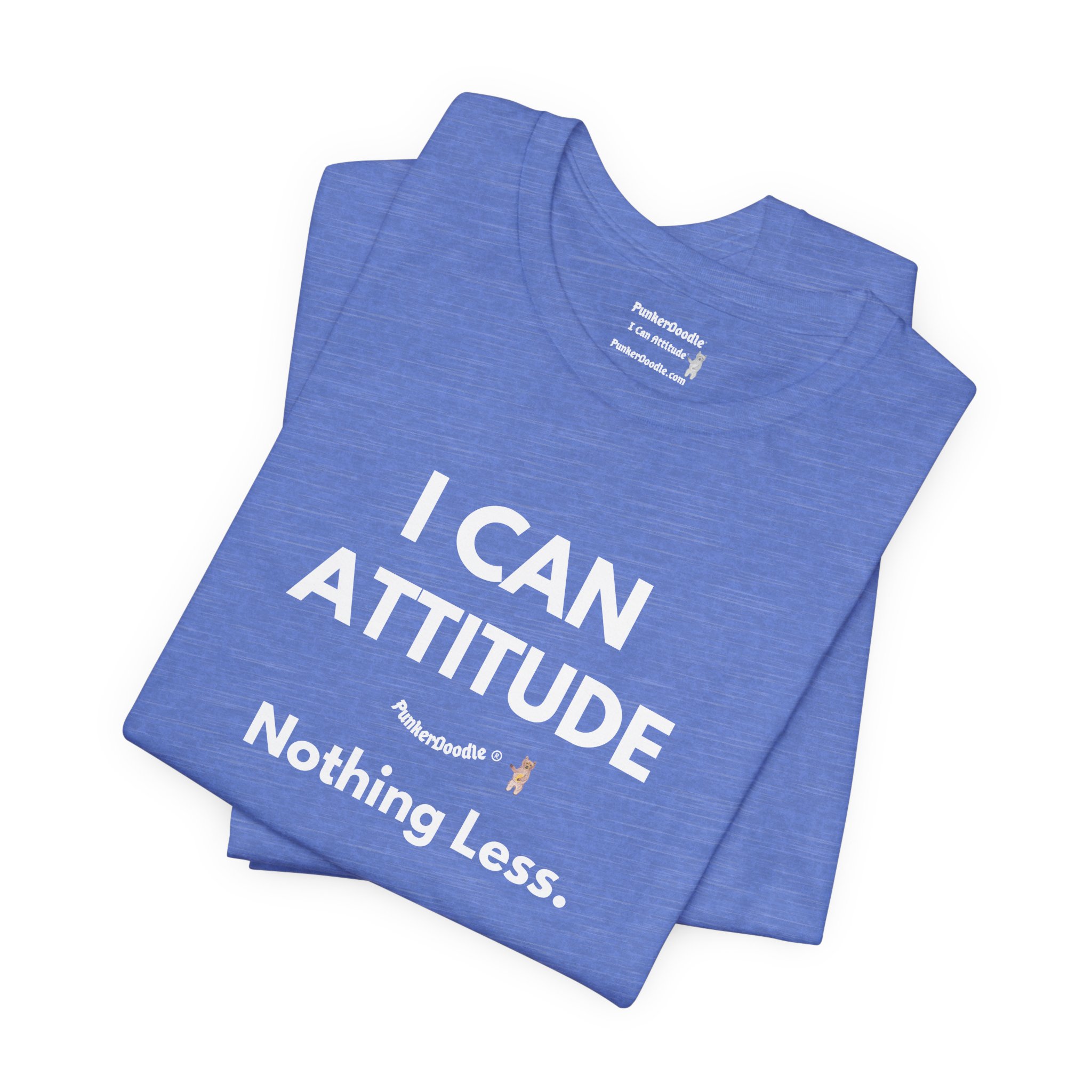 I Can Attitude Nothing Less Tee - Image 2