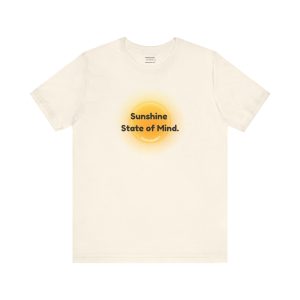 Sunshine State of Mind T-Shirt - Positive Mindset Apparel by PunkerDoodle®